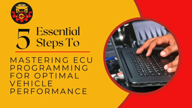 Thumbnail for Article Title: 5 Essential Steps to Mastering ECU Programming for Optimal Vehicle Performance